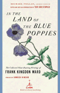 The Land of Blue Poppies by Frank Kingdon Ward